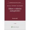 Zákon o státním zastupitelství - Jan Lata, Jiří Pavlík, Jana Zezulová