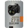 Nikon Z7 II: Pocket Guide (Rocky Nook)(Krúžková)