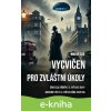 E-kniha Vycvičen pro zvláštní úkoly - Major Slik