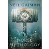 Norse Mythology - Neil Gaiman