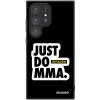 Picasee ULTIMATE CASE pro Samsung Galaxy S24 Ultra S928B 5G - OKTAGON - Just Do MMA