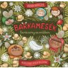 Barkamesék - Karácsony az erdőben (Vadadi Adrienn)(Pevná)
