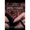 Hotel v Paríži: izba č. 2 - Emma Marsová