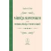 Nárečja slovenskuo alebo potreba písaňja v tomto nárečí - Štúr Ľudovít