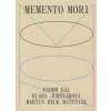 Memento Mori (Fedor Gál, Klára Jurštáková, Martin Beck Matuštík)