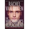 Matchmaker's Replacement