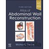 Atlas of Abdominal Wall Reconstruction - Michael J.