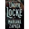 Under Locke - Mariana Zapata