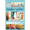 Láska a gelato - Jenna Evans Welchová