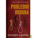 Posledn í hodina - Deaver Jeffery