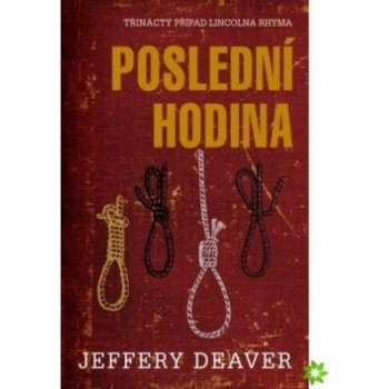 Posledn í hodina - Deaver Jeffery