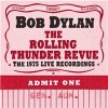 Bob Dylan - The rolling Thunder Revue: The 1975 Live Recording (Box Set)