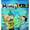 Mimi & Líza Záhada vianočného svetla
