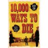 10,000 Ways to Die (Alex Cox)(Brožovaná)