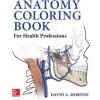 Anatomy Coloring Book for Health Professions