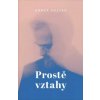 Prostě vztahy - Honza Vojtko