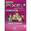 Pixel Nouveau 2 Cahier d’activités +livret grammai - Kolektív