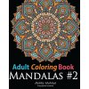 Adult Coloring Book: Mandala #2: Coloring Book for Grownups Featuring 45 Beautiful Mandala Patterns (Hobby Habitat Coloring Books)(Brožovaná)