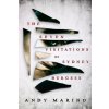 The Seven Visitations of Sydney Burgess