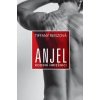 Anjel – Rodení hriešnici 2 - Reiszová Tiffany
