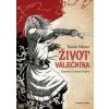 Život válečníka - Tomáš Němec