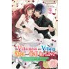 If the Villainess and Villain Met and Fell in Love, Vol. 3 (Manga) (Erin Husson)(Brožovaná)