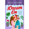Dream On - Angie Hockman
