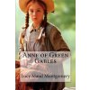 Anne of Green Gables Lucy Maud Montgomery (Lucy Maud Montgomery,Paula Benitez)(Brožovaná)