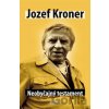 Neobyčajný testament - Jozef Kroner