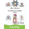 Vo vreci sa nájdu veci - Mária Miadoková