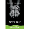 E-kniha Žlté ľalie - Kreácia Kratochvílna