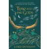 Time and the Gods: An Omnibus, Lord Dunsany, 2020