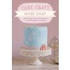 Cake Craft Made Easy