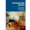 Psychodiagnostika dospělých - Mojmír Svoboda, Pavel Humpolíček, Václav Šnorek