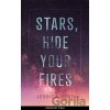 Stars, Hide Your Fires - Jessica Best