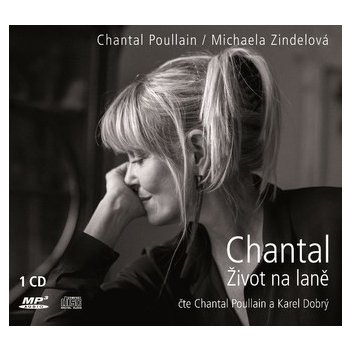 Chantal Život na laně