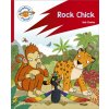 Reading Planet: Rocket Phonics - Target Practice - Rock Chick - Red B (Clarke Zoe)