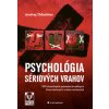 Psychológia sériových vrahov - Andrej Drbohlav