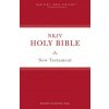 NKJV, Holy Bible New Testament, Paperback, Comfort Print (Thomas Nelson)(Brožovaná)