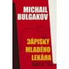 Zápisky mladého lekára - Michail Bulgakov