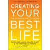 Creating Your Best Life