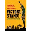 Victory. Stand!: Raising My Fist for Justice (Smith Tommie)