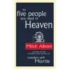 The Five People You Meet In Heaven - Mitch Albom