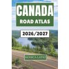 Canada Road Atlas 2026-2027 (Monica Layne)(Brožovaná)