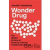 Wonder Drug - Jennifer Vanderbes