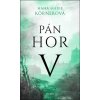 Pán hor V (Hana Marie Körnerová)