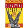 Surviving Australia (Sorrel Wilby)(Brožovaná)