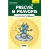 Precvič si pravopis 3 PZ - Hoštáková Libuša, Zacharová Jarmila