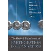 Oxford Handbook of Participation in Organizations