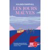 Les Jours mauves